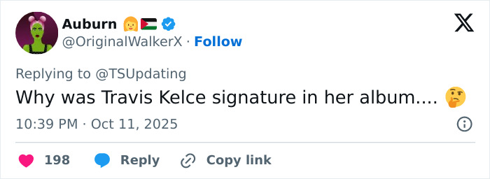 Tweet questioning Travis Kelce autograph on Taylor Swift album, sparking Tradwife fans' furious reaction online.