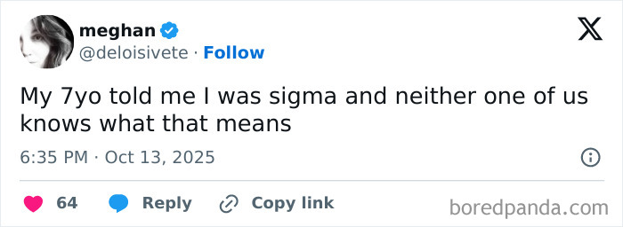 Parent sharing funny tweet about their 7-year-old misunderstanding sigma, showcasing humor from parents on X in October.