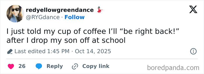 Parent’s funny tweet about surviving October, coffee, and school drop-off shared on X with 26 likes and comments.