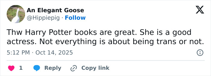 Tweet from An Elegant Goose expressing support for Harry Potter books and actress amid trans activist boycott controversy.