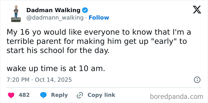 Tweet from funny parent on X about making their 16-year-old get up early at 10 am for school, showing parent humor.