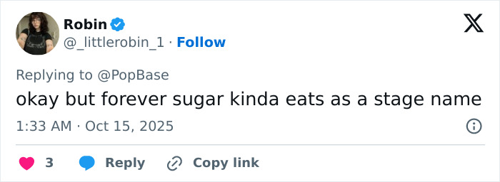 Tweet by user Robin replying to PopBase, commenting on the pop star&rsquo;s diabetes-inspired son&rsquo;s name Forever Sugar.