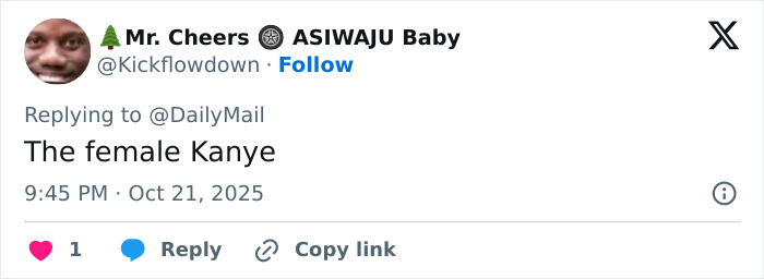 User comment on Twitter saying the female Kanye, replying to Daily Mail, sparking worry with fake face tattoos and grills.