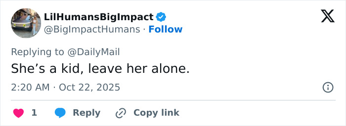 Tweet from LilHumansBigImpact replying to DailyMail, saying she&rsquo;s a kid, leave her alone, discussing fake face tattoos controversy.