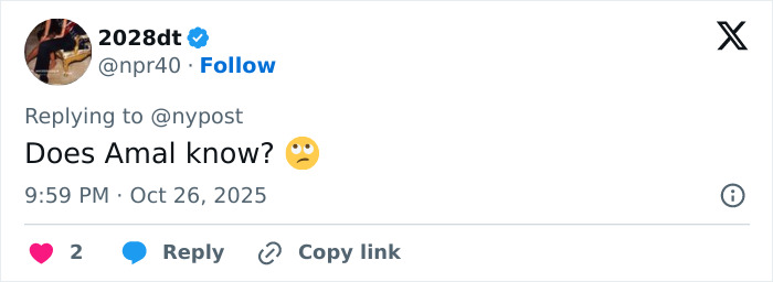 Tweet reading does Amal know with an eye-roll emoji, commenting on George Clooney breaking silence over grotesque allegation.