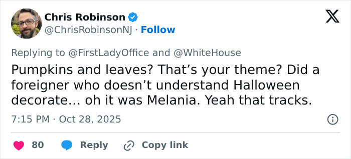 Tweet criticizing Melania Trump's White House Halloween display, mocking the use of pumpkins and leaves as decorations.