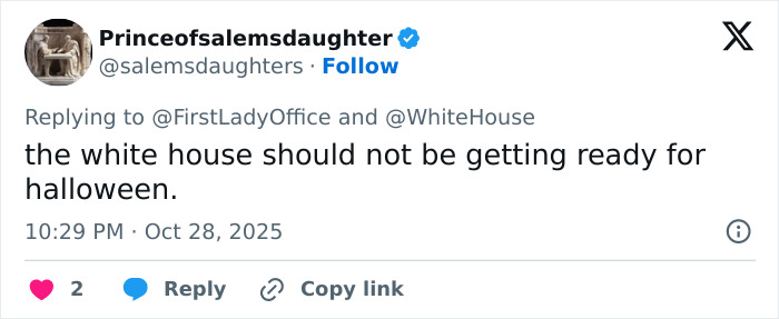 Twitter user criticizing Melania Trump's White House Halloween display, stating it should not be prepared for Halloween.