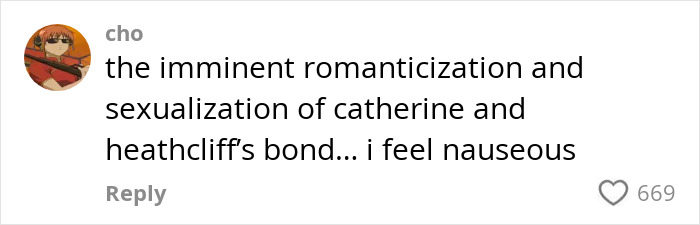 Comment discussing the romanticization and sexualization of Catherine and Heathcliff&rsquo;s bond in Margot Robbie's Wuthering Heights trailer.
