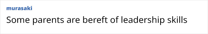 Text reading Some parents are bereft of leadership skills highlighting mom's behavior in a discussion post.