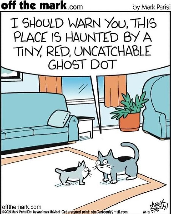 Cartoon of two cats in a living room with humor about a tiny, red, uncatchable ghost dot, illustrating everyday life humor.