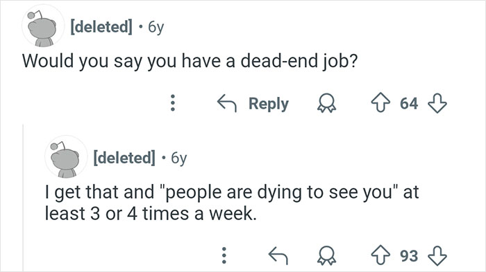 Reddit comments with coroner-related job puns discussing dead-end jobs and people dying to see you.