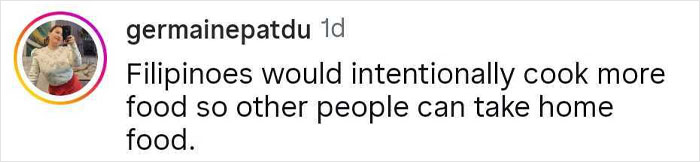 Text message about Filipino cooking habits, highlighting sharing food by cooking extra for others to take home. Text message about Filipino cooking habits, highlighting sharing food by cooking extra for others to take home.