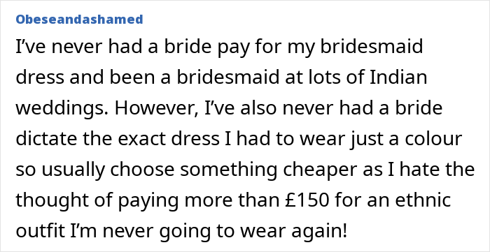 Text excerpt from a user upset about being asked to pay for a bridesmaid&rsquo;s dress by the bride-to-be.
