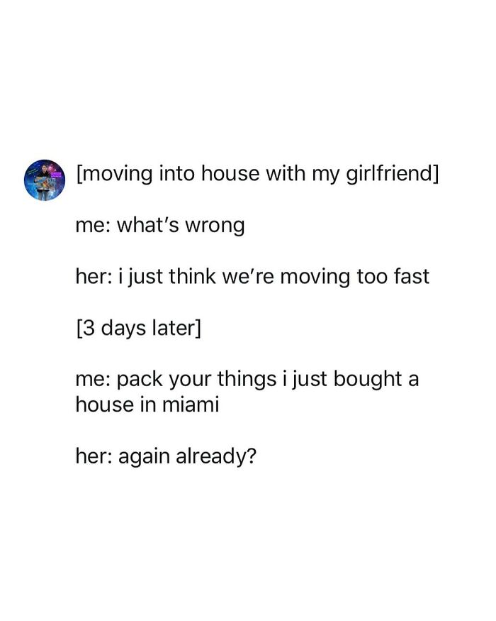 Chaotic tweet shows a couple moving fast, buying a house in Miami, highlighting humor in chaotic tweets.