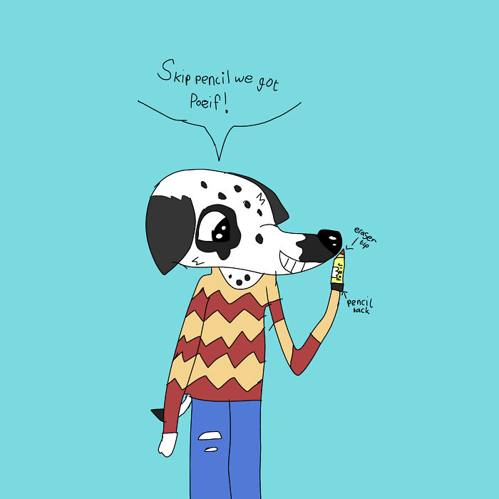 "Skip Pencil We Got Poeif!" My Meme!