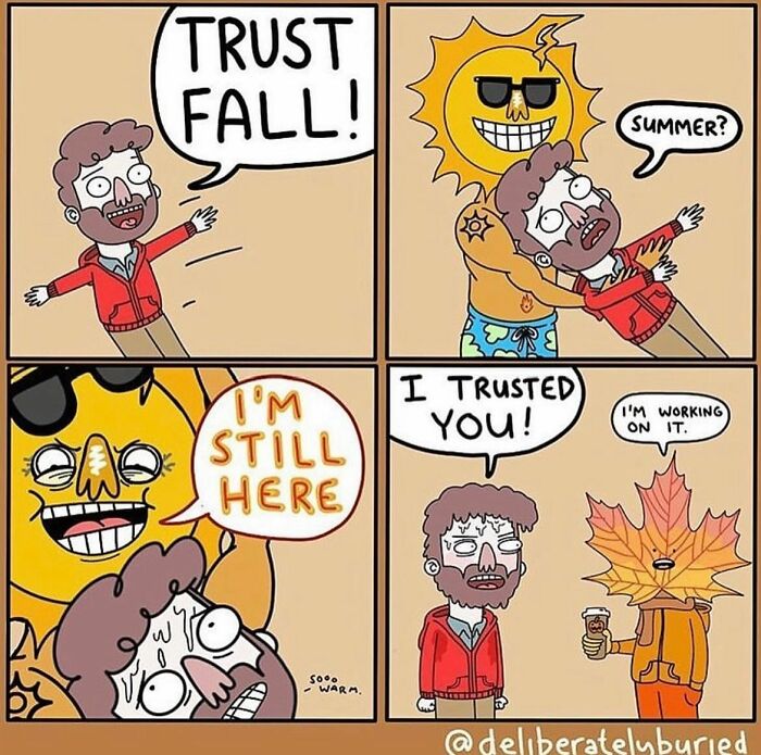 Comic strip with a dark humor twist showing a man doing a trust fall with a sinister sun and a talking autumn leaf.