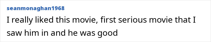 User comment text on a white background expressing positive opinion about a movie and actor’s performance. User comment text on a white background expressing positive opinion about a movie and actor’s performance.