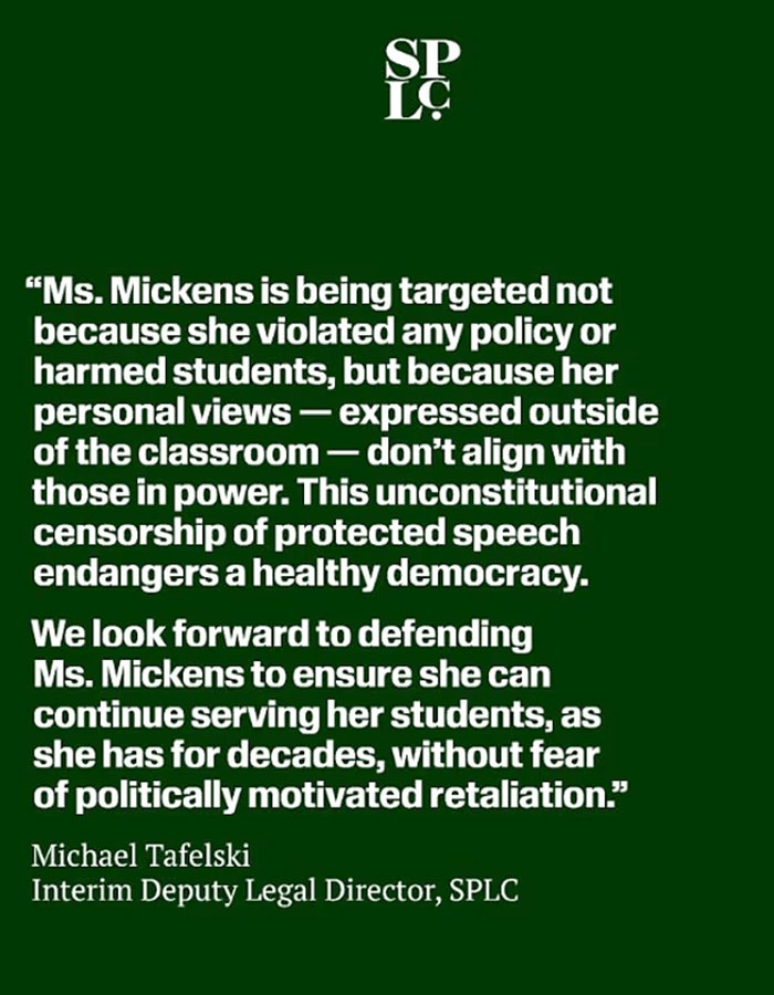 Statement from SPLC on Teacher of the Year finalist Ms. Mickens facing censorship over personal views outside classroom.