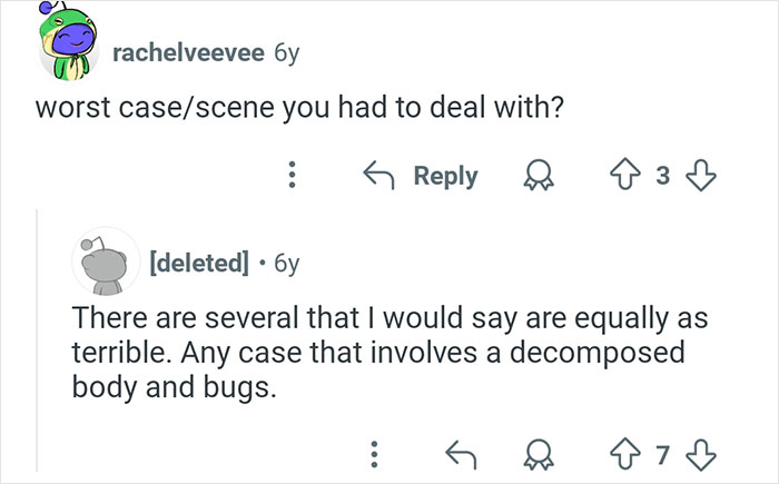 Reddit conversation about worst coroners cases involving decomposed bodies and bugs in interesting coroner stories.