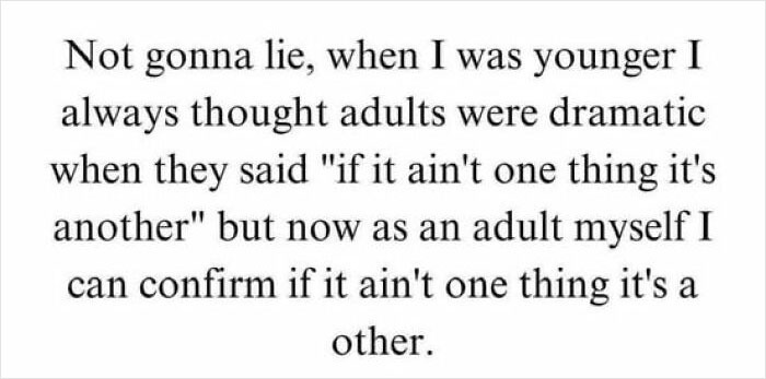 Funny and random meme text about adults realizing life's constant challenges in Thunder Dungeon humor style.