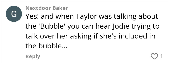 Text comment from Nextdoor Baker discussing Taylor Swift and Jodie Turner-Smith's interaction during a bubble conversation. Text comment from Nextdoor Baker discussing Taylor Swift and Jodie Turner-Smith's interaction during a bubble conversation.