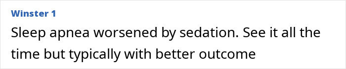 Text snippet showing a discussion about sleep apnea worsened by sedation in a medical context related to a morbidly obese patient.