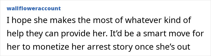Social media comment discussing plus-size activist’s situation after alleged legal issues and potential monetization of arrest story. Social media comment discussing plus-size activist’s situation after alleged legal issues and potential monetization of arrest story.