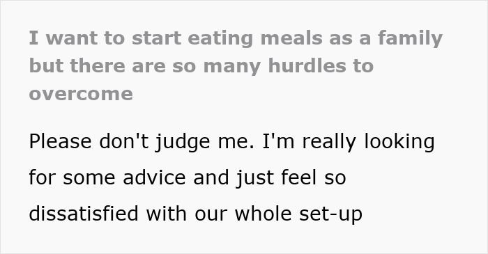 Mom struggling to eat meals as a family facing many hurdles and feeling dissatisfied with the current family setup.