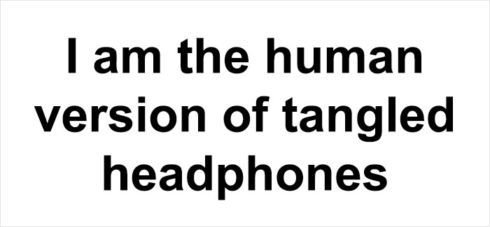 Text meme saying I am the human version of tangled headphones, a funny Thunder Dungeon meme to make you laugh out loud.