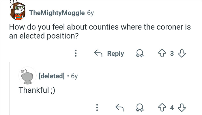 Reddit conversation about coroners in elected positions sharing interesting and sometimes crazy coroner stories.