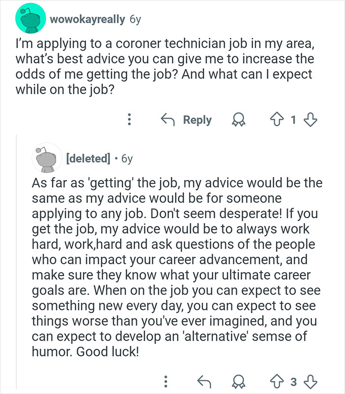 Reddit conversation discussing advice and expectations for a coroner technician job, highlighting work ethic and humor.