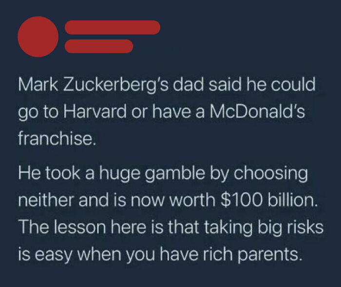 Text snippet showing a facepalm moment about Mark Zuckerberg's dad offering a risky career choice with rich parents.