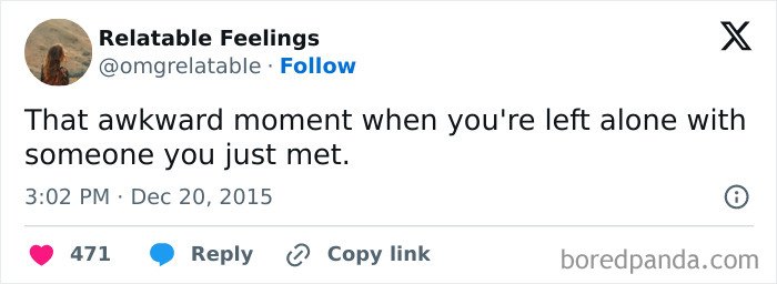 Tweet from Relatable Feelings describing an awkward moment alone with someone newly met, highlighting shared relatable feelings.