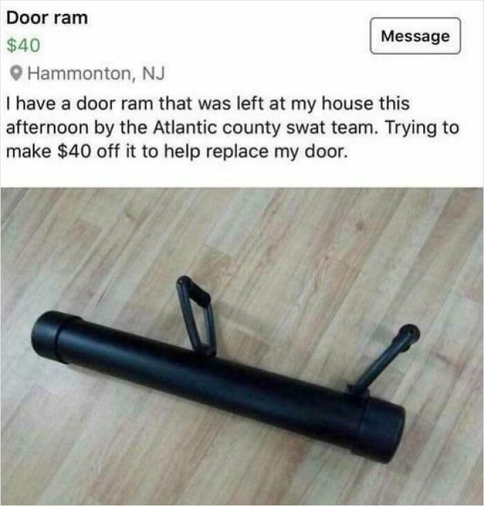 Door ram for sale online, left by SWAT team, listed to replace a door for forty dollars in Hammonton NJ.