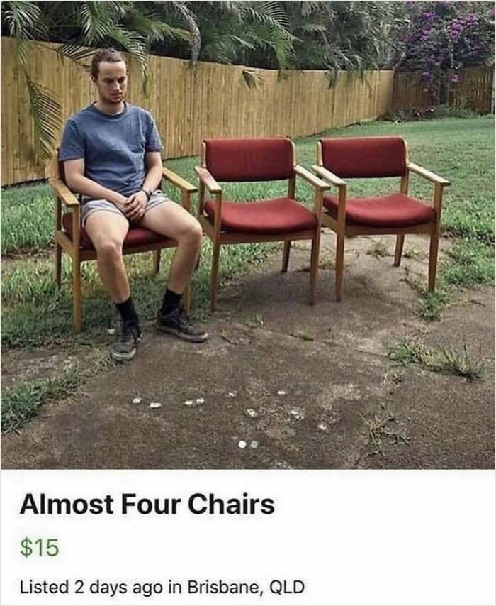 Man sitting on one of three chairs for sale with a listing showing unhinged things people thought they could sell online.