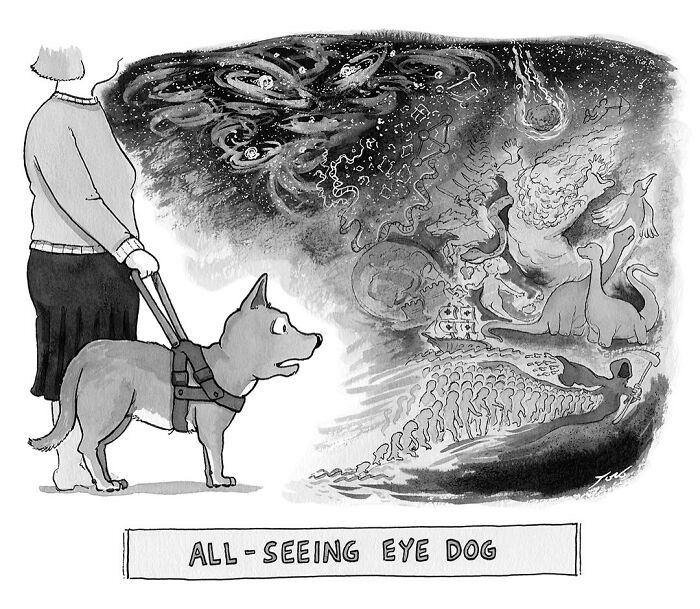 Cartoon dog with a guide harness perceives a vivid, imaginative cosmic scene in a quirky one-panel comic by Tom Toro.