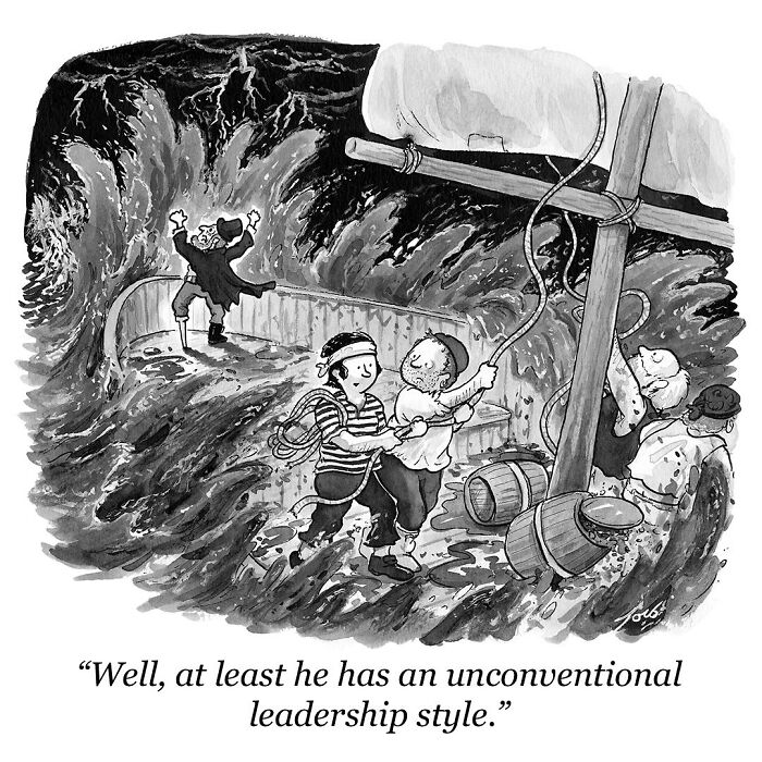Black and white one-panel comic by New Yorker cartoonist Tom Toro showing pirates in a storm with an unconventional leader.