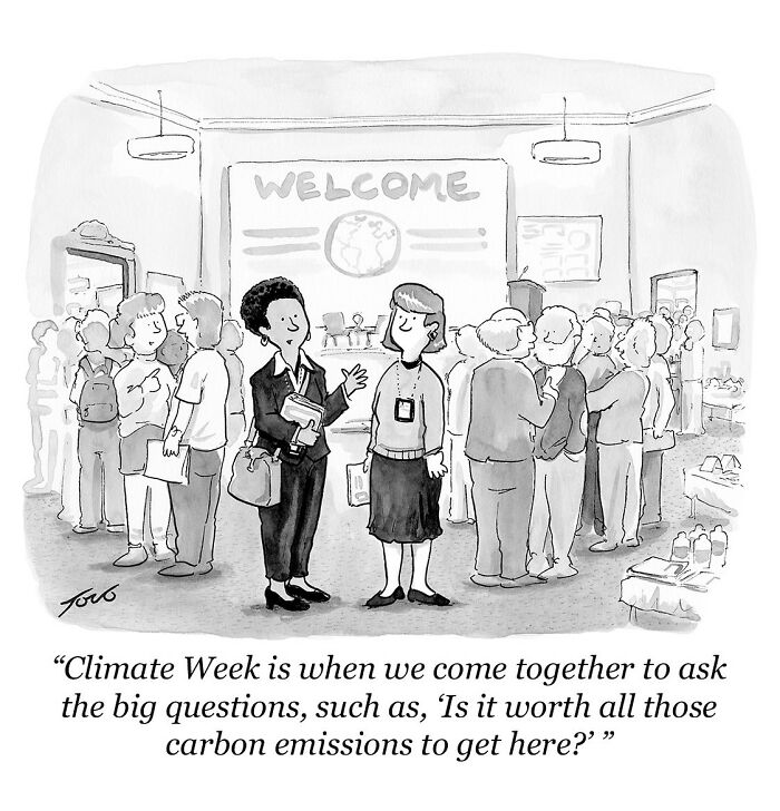Black and white one-panel comic by Tom Toro showing two women discussing climate change during a conference with a welcome sign.