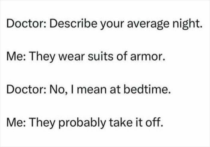 Text meme showing a cringy joke about an average night and suits of armor, fitting dad jokes and puns humor.