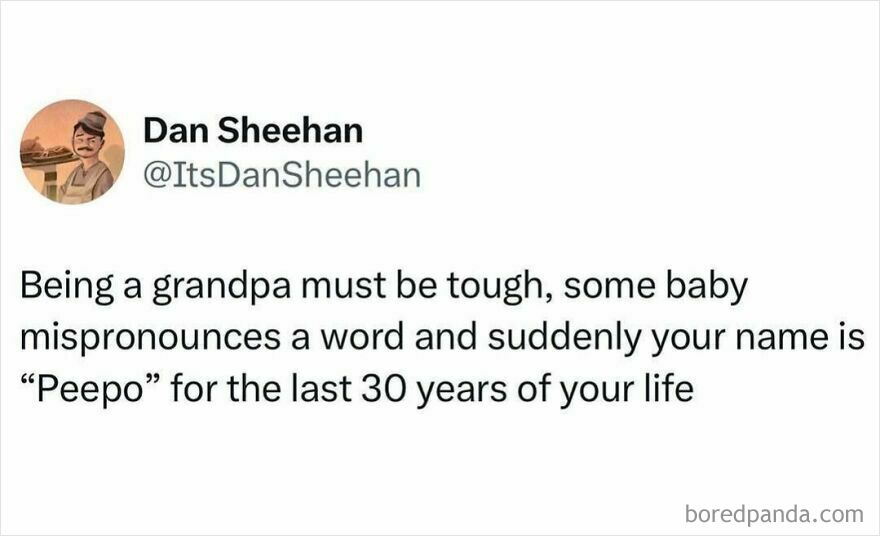 Tweet about grandpa nicknamed Peepo by a baby, illustrating relatable dad and grandpa memes and jokes.