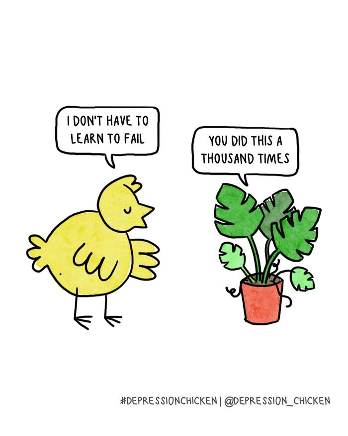 Depression Chicken comic with a yellow chicken and a potted plant using dark humor about anxiety and failure.