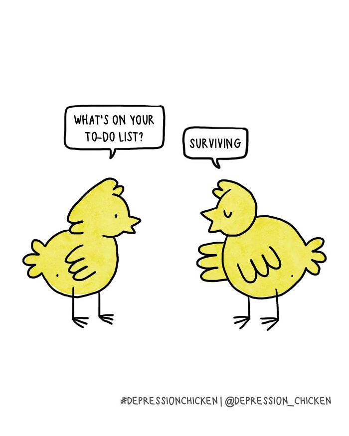Two yellow Depression Chicken comics characters with speech bubbles about a to-do list, capturing anxiety with dark humor.