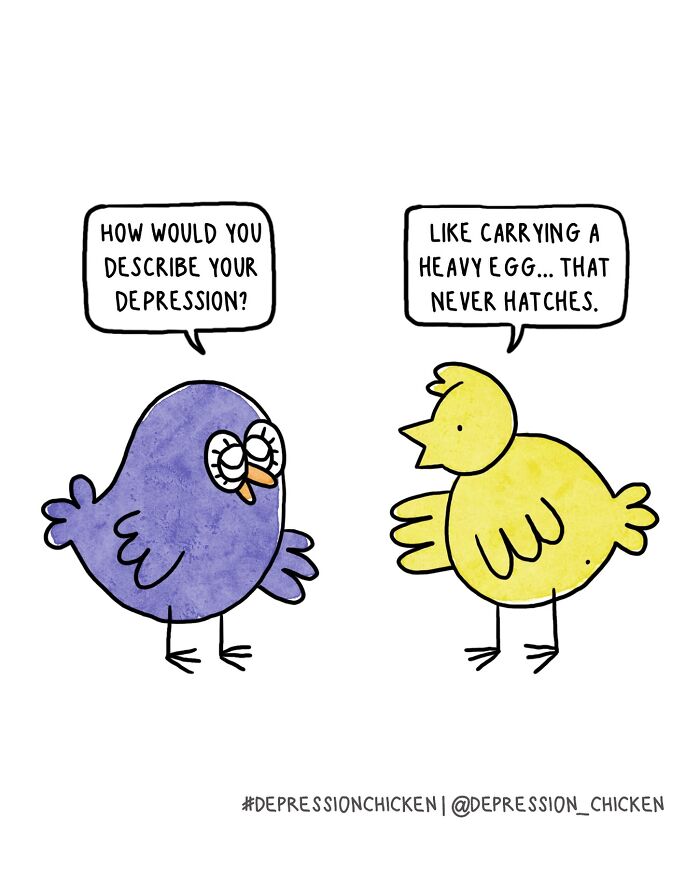 Two cartoon birds in a comic strip illustrating life with anxiety and depression using dark humor in Depression Chicken style.