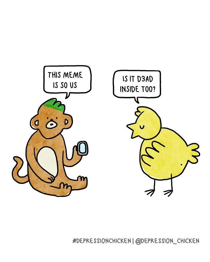 Depression Chicken comic featuring a monkey and a chick talking about relatable dark humor and anxiety memes.