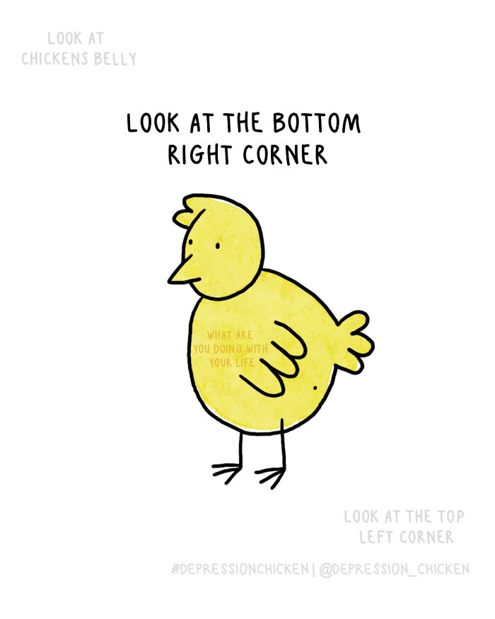 Yellow chicken cartoon with text highlighting dark humor from depression chicken comics about anxiety and life struggles.