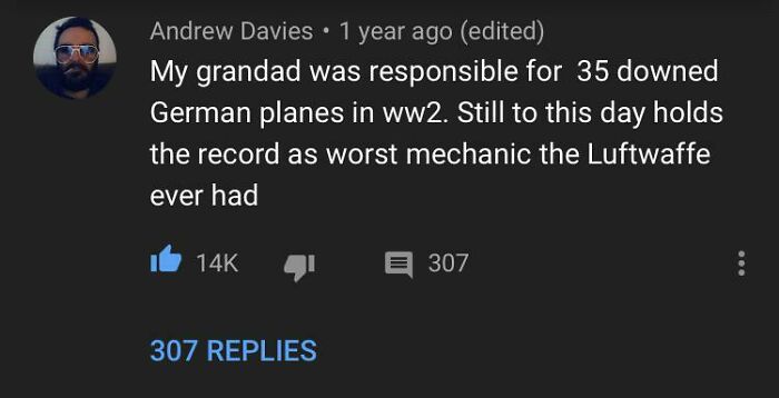 YouTube comment humor about a mechanic’s WWII record with 14K likes and 307 replies on a popular video thread
