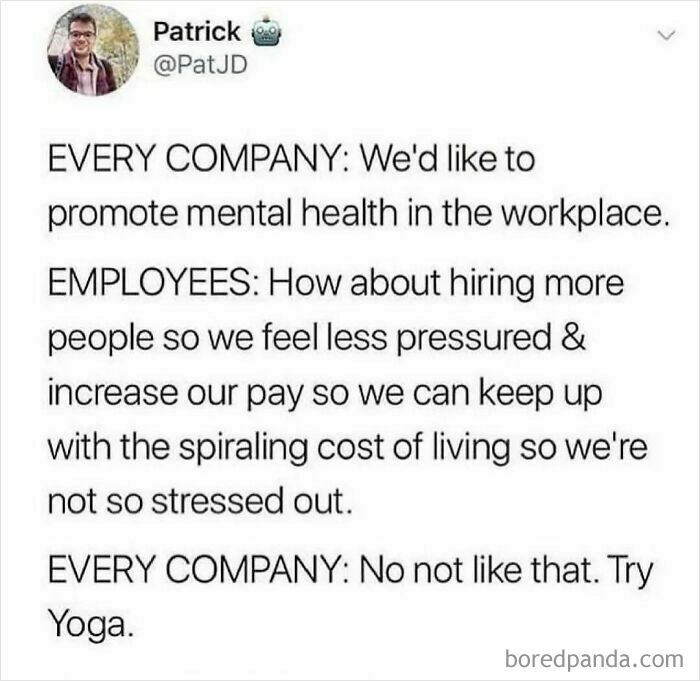 Twitter work meme about companies promoting mental health but avoiding pay raises, highlighting relatable workplace stress humor