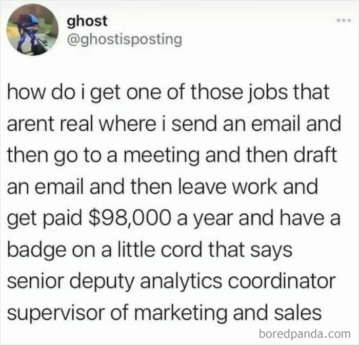 Work meme from Instagram about unrealistic jobs involving emails, meetings, and a $98,000 salary with a funny job title badge.