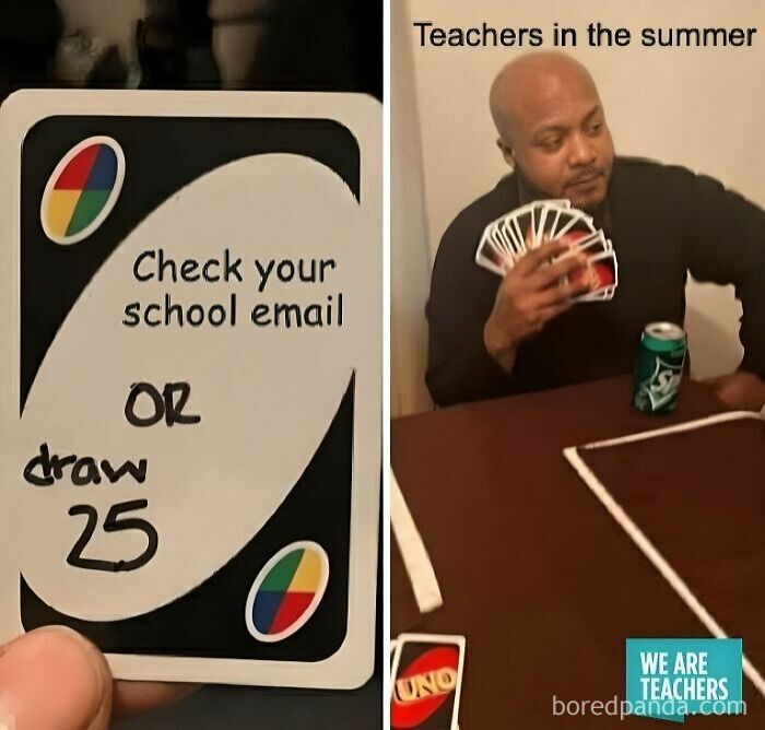 Funny meme for teachers showing a UNO card challenge about checking school email and teachers relaxing in summer.