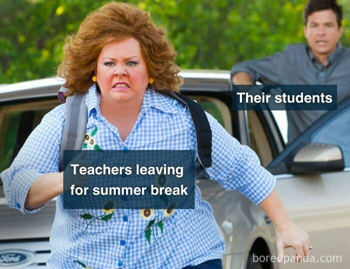 Woman running eagerly from car labeled teachers leaving for summer break, man chasing behind labeled their students, funny memes for teachers.